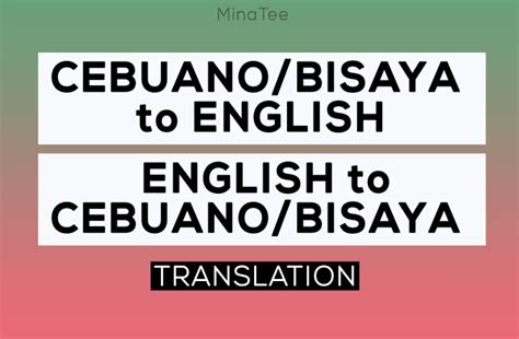 cebuano to english|english translate to bisaya.